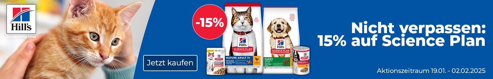 Hills 15 % auf Science Plan Hund und Katze